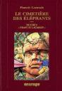 Le Cimetiere Des Elephants - Preview