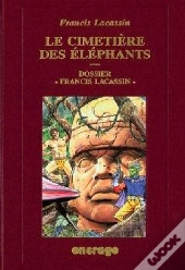 Le Cimetiere Des Elephants