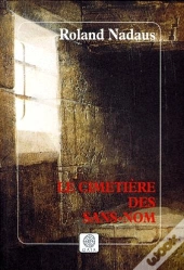 Le Cimetière Des Sans-Nom