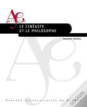 Le Cinéaste Et Le Philosophe