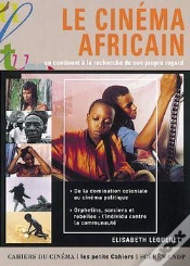 Capa do artigo Le Cinéma Africain ; Un Continent À La Recherche De Son Propre Regard