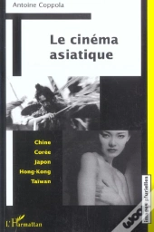 Le Cinema Asiatique