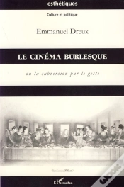Capa do artigo Le Cinéma Burlesque Ou La Subversion Par Le Geste