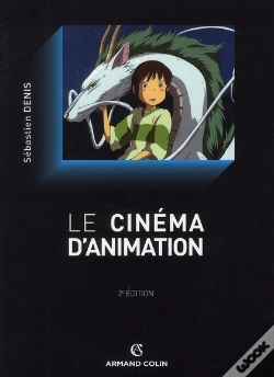 Capa do artigo Le Cinéma D'Animation (2e Édition)
