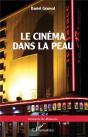 Le Cinéma Dans La Peau - Preview
