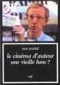Le Cinema D'Auteur Une Vieille Lune - Preview