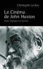 Le Cinéma De John Huston - Preview