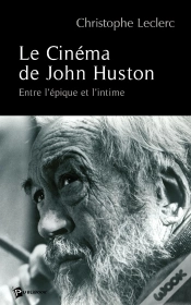 Capa do artigo Le Cinéma De John Huston