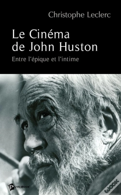 Capa do artigo Le Cinéma De John Huston