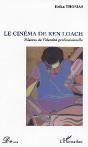 Le Cinema De Ken Loach ; Miseres De L'Identite Professionnelle - Preview