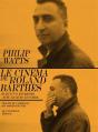 Le Cinema De Roland Barthes Suivi D Un Entretien Avec Jacques Ranciere - Preview