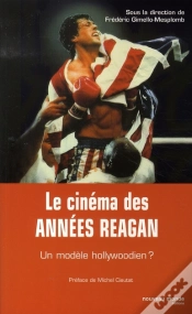 Capa do artigo Le Cinéma Des Années Reagan ; Un Modèle Hollywoodien ?