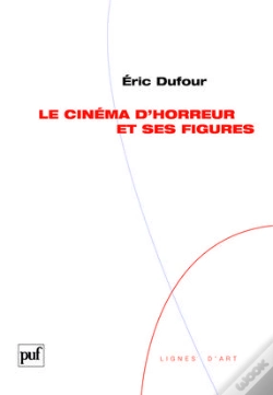 Capa do artigo Le Cinéma D'Horreur Et Ses Figures