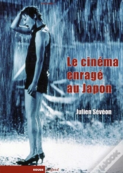 Capa do artigo Le Cinéma Enragé Au Japon