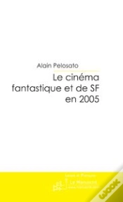 Capa do artigo Le Cinéma Fantastique Et De Sf En 2005