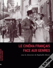 Le Cinema Francais Face Aux Genres