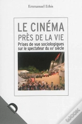 Le Cinema Pres De La Vie