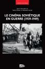 Le Cinéma Soviétique En Guerre (1939-1949) - Preview
