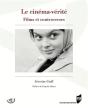 Le Cinéma Vérité ; Films Et Controverses - Preview