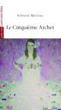 Le Cinquieme Archet - Preview