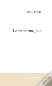 Le Cinquieme Jour