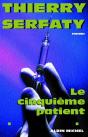 Le Cinquième Patient - Preview
