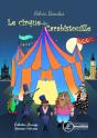 Le Cirque Carabistouille - Preview