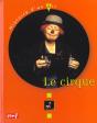 Le Cirque - Preview