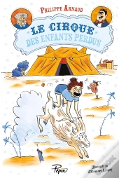 Le Cirque Des Enfants Perdus