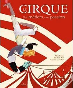 Capa do artigo Le Cirque Des Metiers Une Passion