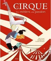 Capa do artigo Le Cirque Des Metiers Une Passion