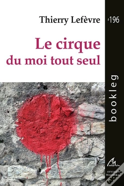 Capa do artigo Le Cirque Du Moi Tout Seul