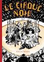 Le Cirque Noir - Preview