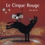 Le Cirque Rouge. - Preview