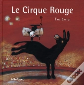 Le Cirque Rouge.