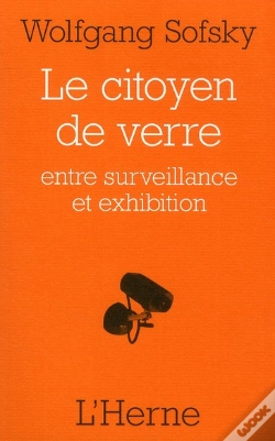 Capa do artigo Le Citoyen De Verre, Entre Exhibition Et Surveillance