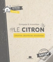 Capa do artigo Le Citron ; Détartrer, Désinfecter, Désodoriser