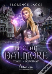 Le Clan Dalmore Tome 1 : Sorginak