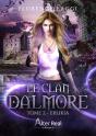 Le Clan Dalmore Tome 2 : Erlikia - Preview