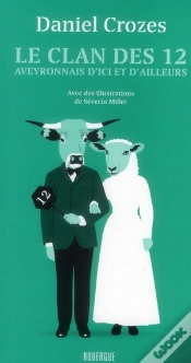 Capa do artigo Le Clan Des 12 ; Aveyronnais D