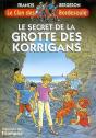 Le Clan Des Bordesoule Tome 19 : Le Secret De La Grotte Des Korrigans - Preview