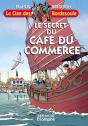 Le Clan Des Bordesoule Tome 28 : Le Secret Du Café Du Commerce - Preview
