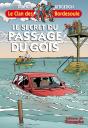 Le Clan Des Bordesoule Tome 29 : Le Secret Du Passage Du Gois - Preview
