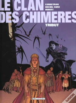 Capa do artigo Le Clan Des Chimeres T.1; Tribut