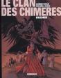 Le Clan Des Chimeres T.2; Bucher - Preview
