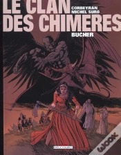 Capa do artigo Le Clan Des Chimeres T.2; Bucher
