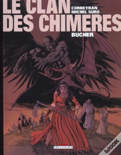Capa do artigo Le Clan Des Chimeres T.2; Bucher