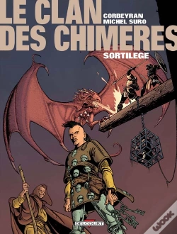 Capa do artigo Le Clan Des Chimeres T.4; Sortilege