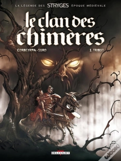 Capa do artigo Le Clan Des Chimères Tome 1 : Tribut