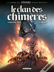 Capa do artigo Le Clan Des Chimères Tome 2 : Bûcher